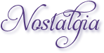 Nostalgia